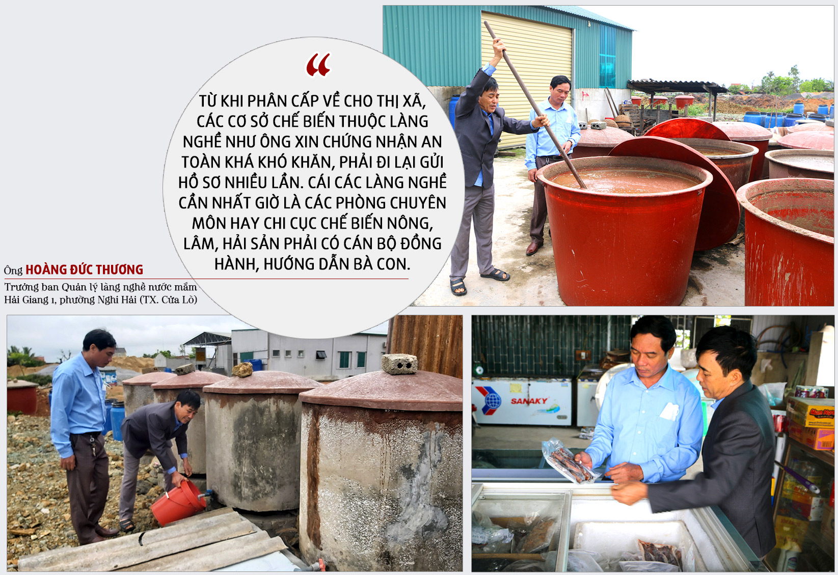 Phần lớn các làng nghệ chế biến nước mắm trên địa bàn Nghệ An áp dụng công nghệ thủ công; Sau khi được cấp đông thì giá trị hải sản tăng gấp đôi. Ảnh: Xuân Hoàng - Nguyễn Hải